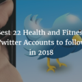 top 22 health and fitness expert to follow in twitter