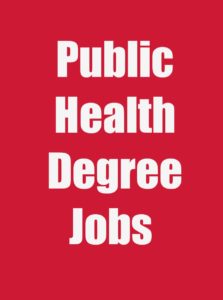 Public Health Degree Jobs 