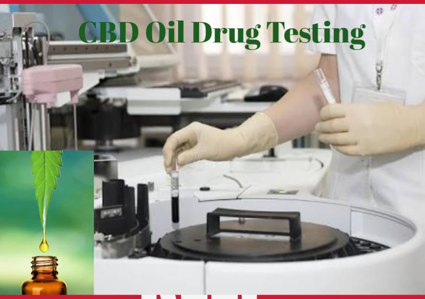 CBD Oil Drug Test