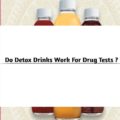 Do Detox Drinks Work For Drug Tests