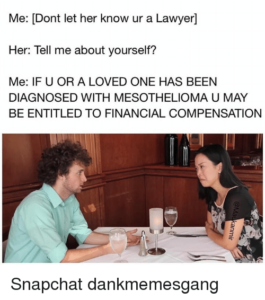 mesothelioma lawyer memes