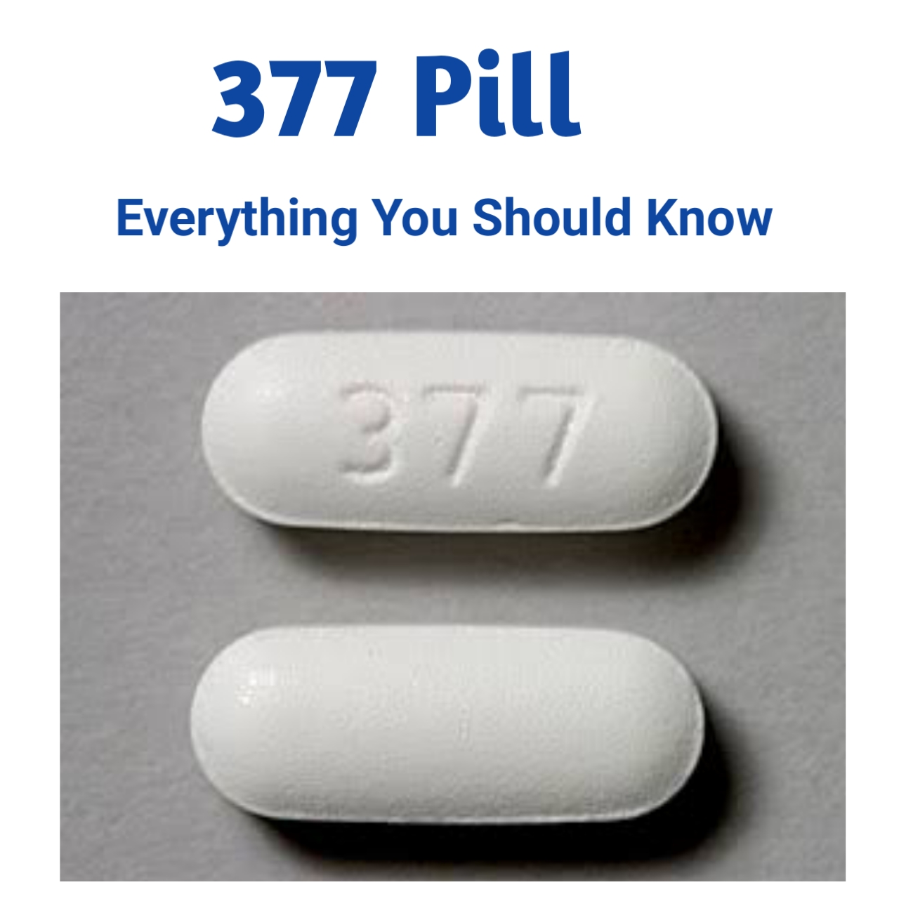 377 Pill