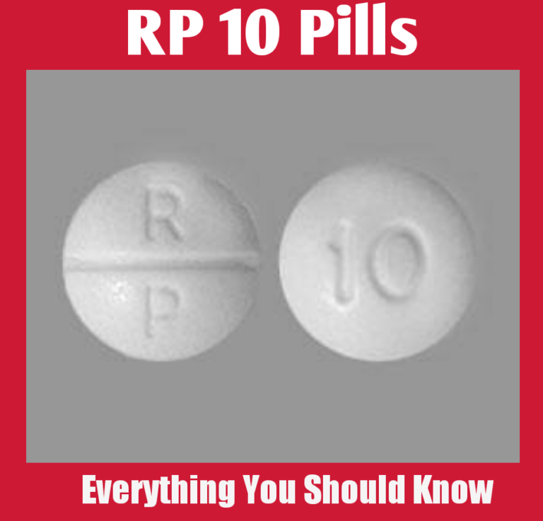 RP 10 Pill: Everything You Should Know - Public Health