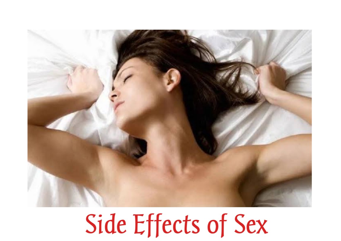 Side Effects of Sex in Men and Women