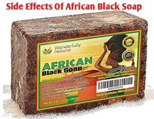 African Black Soap Side Effects