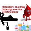 What Medications Disqualify You From Donating Blood