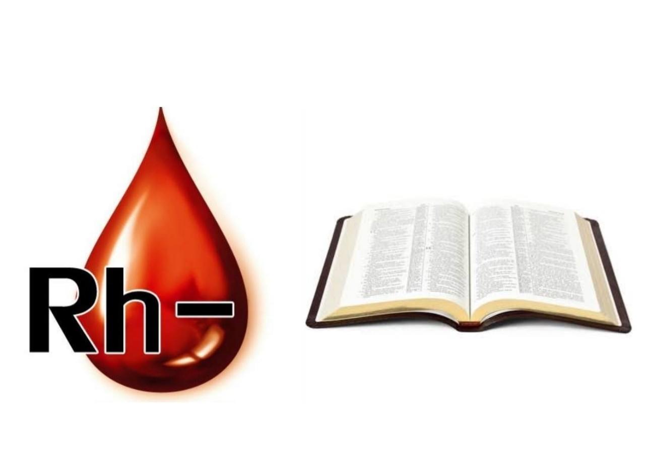 what does the bible say about rh negative blood